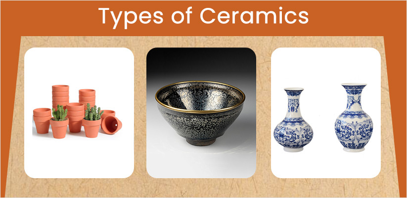 Types Of Ceramics