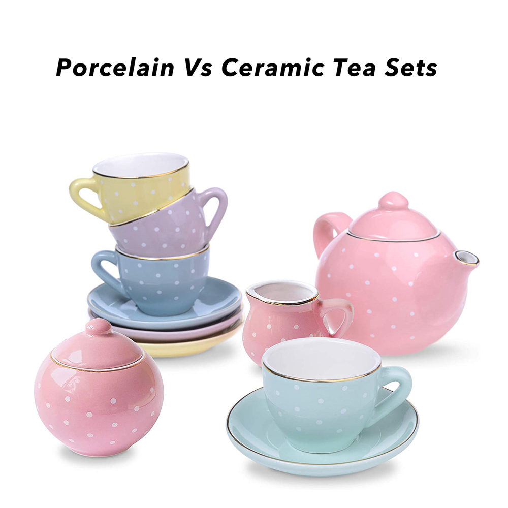Porcelain Vs Ceramic Tea Sets