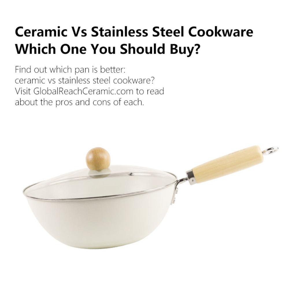 Ceramic Vs Stainless Steel Cookware Which One You Should Buy?
